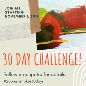 30 Day Challenge November 2019, 20 Brush Strokes for 30 Days 